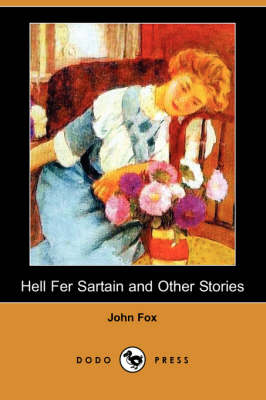 Book cover for Hell Fer Sartain and Other Stories (Dodo Press)