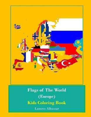 Book cover for Flags Of The World (Europe) Kids Coloring Book