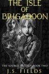 Book cover for The Isle of Brigadoon