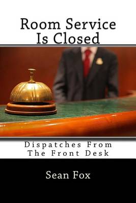 Book cover for Room Service Is Closed