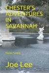 Book cover for Chester's Adventures in Savannah