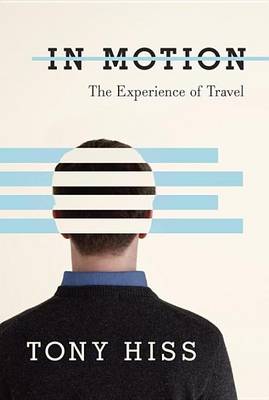 Book cover for In Motion: The Experience of Travel