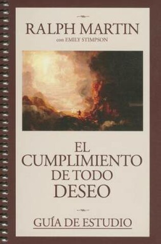 Cover of Guia de Estudio de El Cumplimiento de Todo Deseo