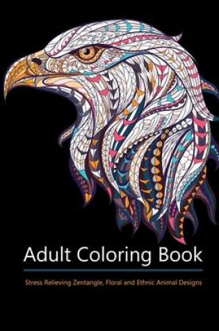 Cover of Adult Coloring Books: Animal Kingdom