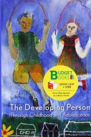 Cover of Developing Person Through Childhood and Adolescence (Loose Leaf)