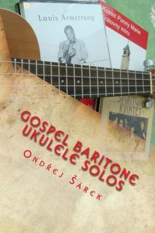 Cover of Gospel Baritone Ukulele Solos