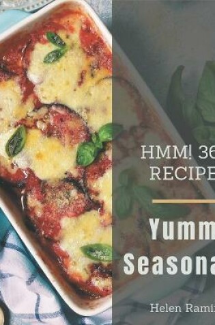 Cover of Hmm! 365 Yummy Seasonal Recipes