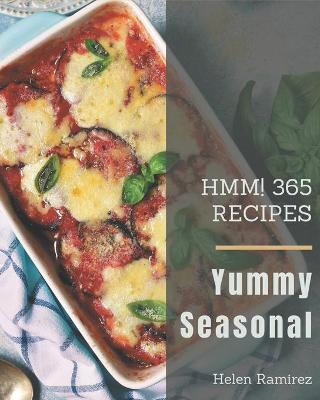 Book cover for Hmm! 365 Yummy Seasonal Recipes