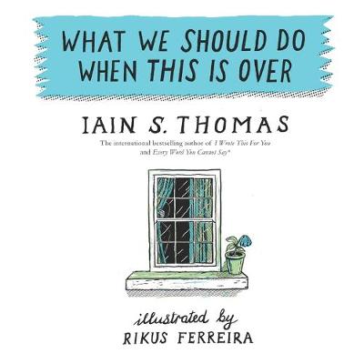 Book cover for What We Should Do When This Is Over