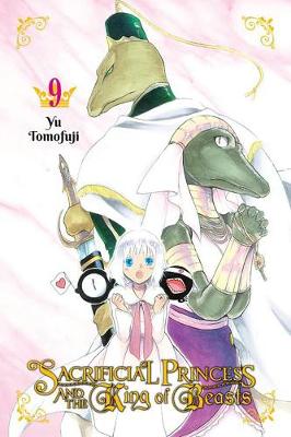 Cover of Sacrificial Princess and the King of Beasts, Vol. 9