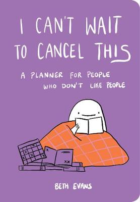 Book cover for I Can't Wait to Cancel This