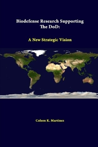 Cover of Biodefense Research Supporting the DOD: A New Strategic Vision