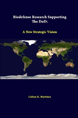 Book cover for Biodefense Research Supporting the DOD: A New Strategic Vision