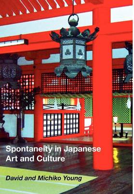 Book cover for Spontaneity in Japanese Art and Culture