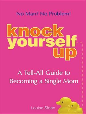 Book cover for Knock Yourself Up