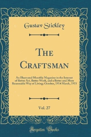 Cover of The Craftsman, Vol. 27