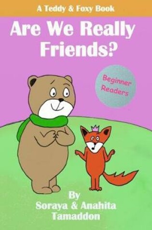 Cover of Are We Really Friends?