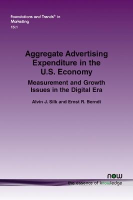 Cover of Aggregate Advertising Expenditure in the U.S. Economy