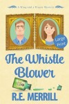 Book cover for The Whistle Blower