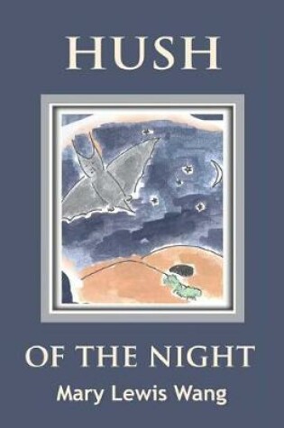 Cover of Hush of the Night