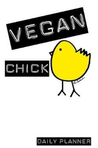Cover of Vegan Chick Daily Planner