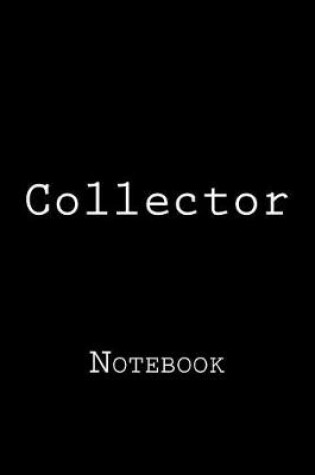 Cover of Collector