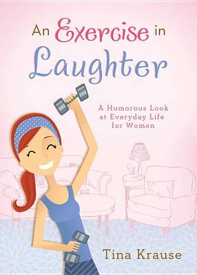 Book cover for An Exercise in Laughter