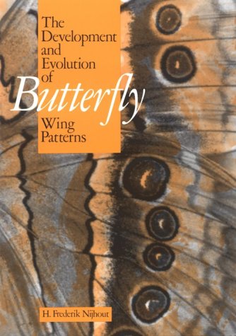 Cover of The Development and Evolution of Butterfly Wing Patterns