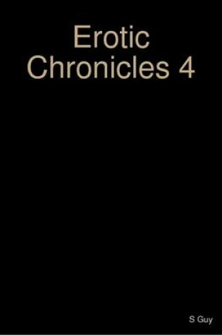 Cover of Erotic Chronicles 4