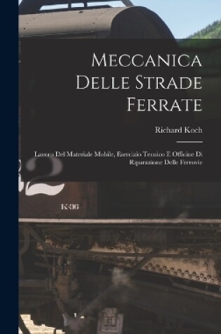 Cover of Meccanica Delle Strade Ferrate