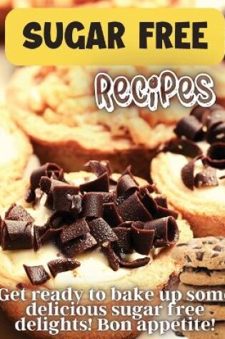 Cover of Sugar Free Recipes