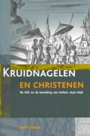 Cover of Kruidnagelen en christenen