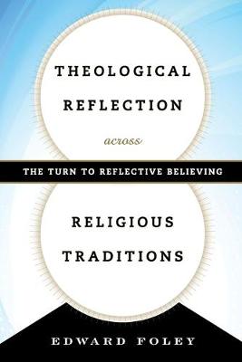 Book cover for Theological Reflection across Religious Traditions