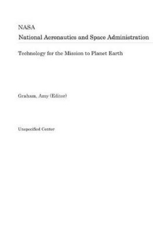 Cover of Technology for the Mission to Planet Earth