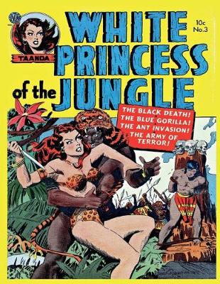 Book cover for White Princess of the Jungle # 3