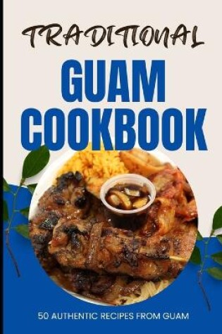 Cover of Traditional Guam Cookbook