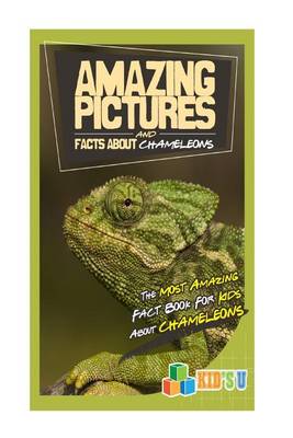 Book cover for Amazing Pictures and Facts about Chameleons