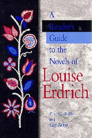 Cover of A Reader's Guide to the Novels of Louise Erdrich