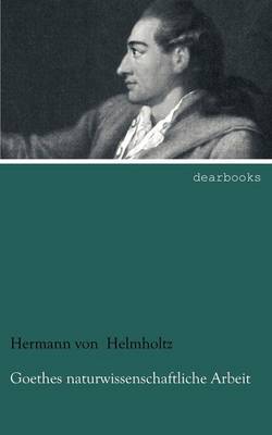 Book cover for Goethes naturwissenschaftliche Arbeit