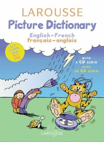 Cover of Larousse Picture Dictionary: English-French/French-English