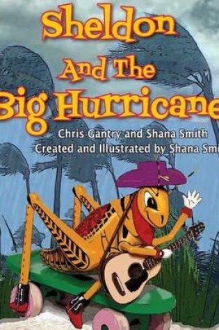 Cover of Sheldon And The Big Hurricane