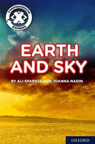 Cover of Project X Comprehension Express: Stage 1: Earth and Sky Pack of 6