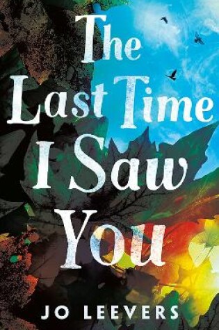 Cover of The Last Time I Saw You