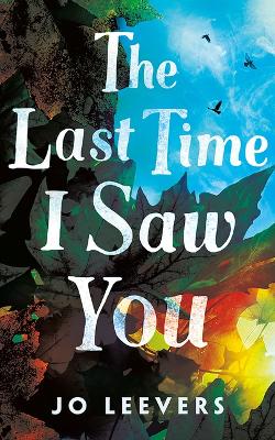 Book cover for The Last Time I Saw You