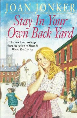 Book cover for Stay in Your Own Back Yard
