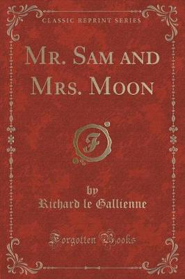 Book cover for Mr. Sam and Mrs. Moon (Classic Reprint)