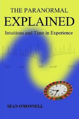 Cover of THE Paranormal Explained