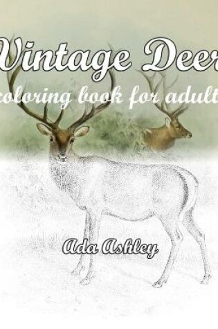 Cover of Vintage Deer Coloring Book for Adults