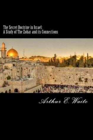 Cover of The Secret Doctrine in Israel