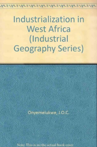 Cover of Industrialization in West Africa